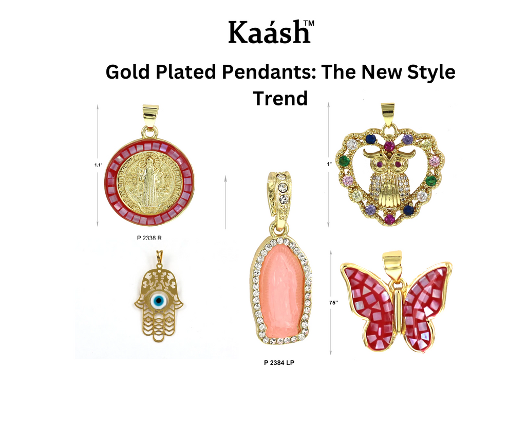 Gold Plated Pendants The New Style Trend Kaashusa